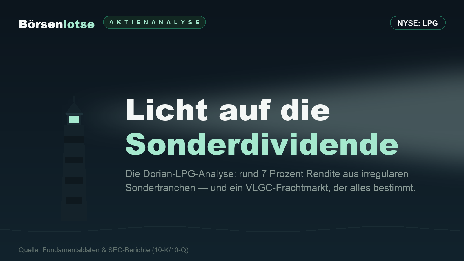 Dorian LPG-Aktie: günstige Gastanker-Substanz — und eine Sonderdividende, die niemand zusichert
