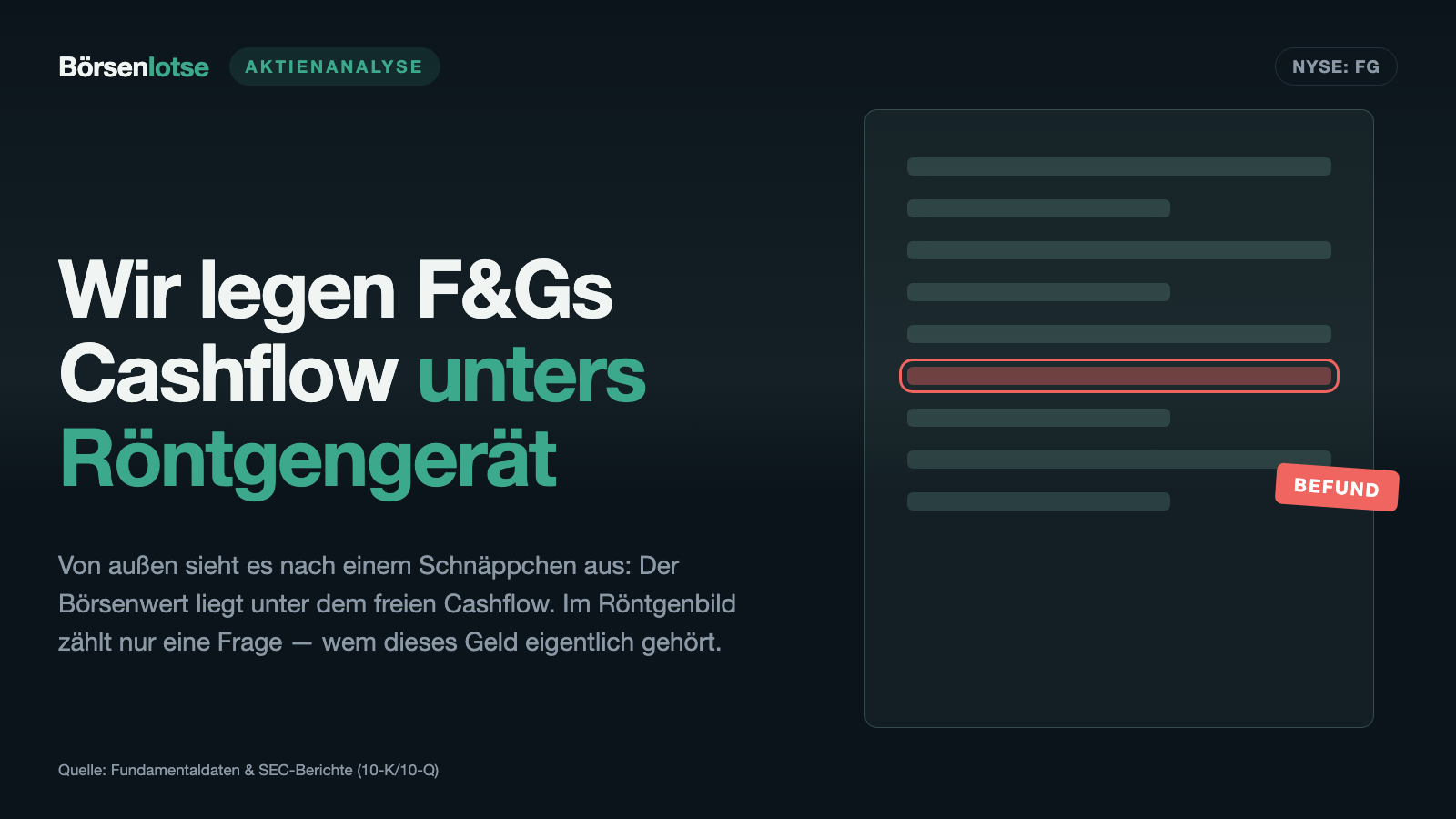 F&G Annuities & Life: Der freie Cashflow ist größer als der Börsenwert — nur gehört er nicht den Aktionären