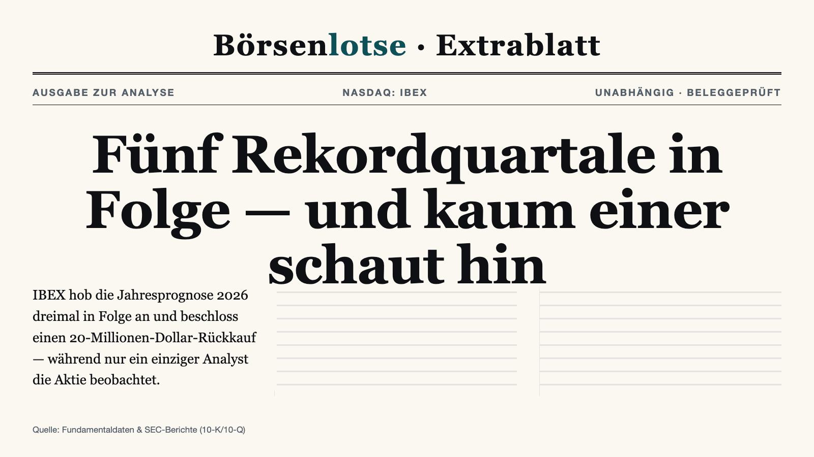 IBEX: Fünf Rekordquartale in Folge — und ein Aktionär, der bis vor Kurzem den Vorstand bestimmte