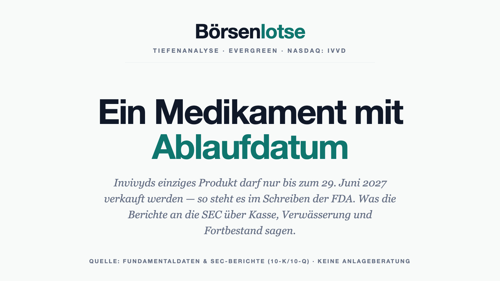 Invivyd: Der einzige Umsatz hat ein Ablaufdatum — und es steht in einem Brief der FDA