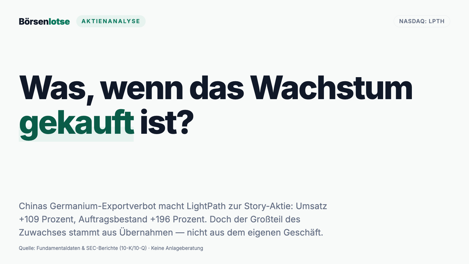 LightPath-Aktie: die Germanium-Story — und woher das Wachstum wirklich kommt