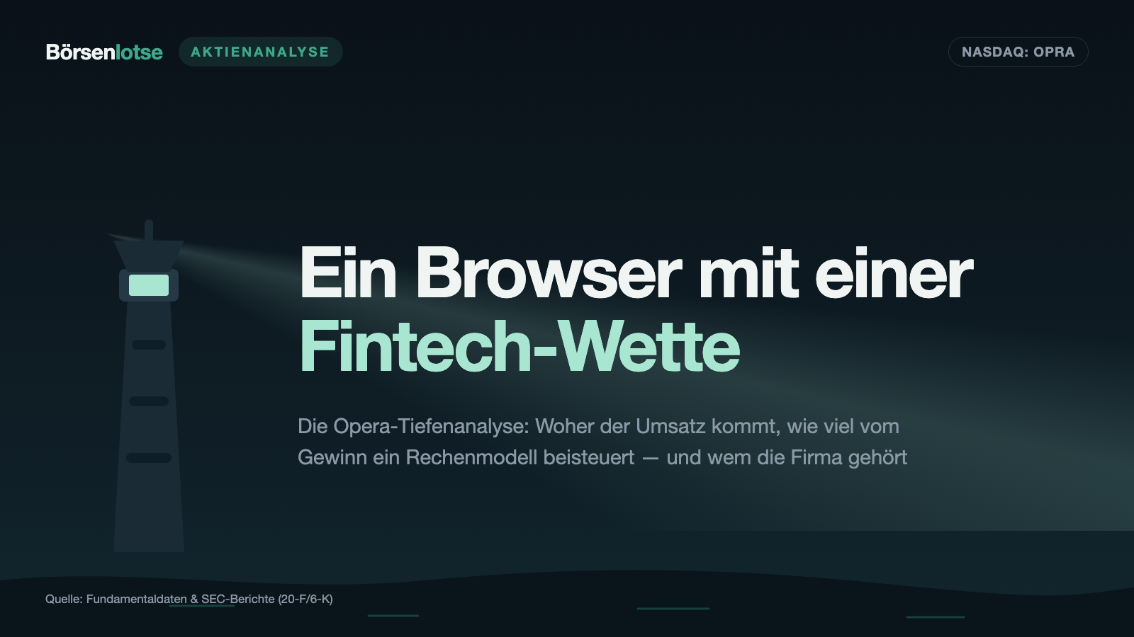 Opera: Der Browser von früher verdient heute mit Werbung — und ein Viertel der Bilanz kann niemand kaufen