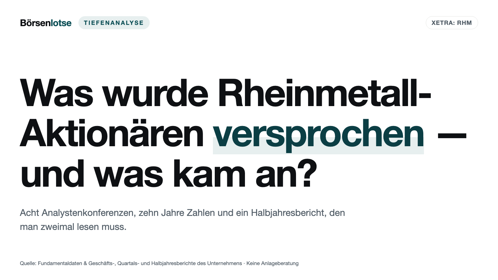 Rheinmetall: Was dem Aktionär versprochen wurde — und was davon ankam