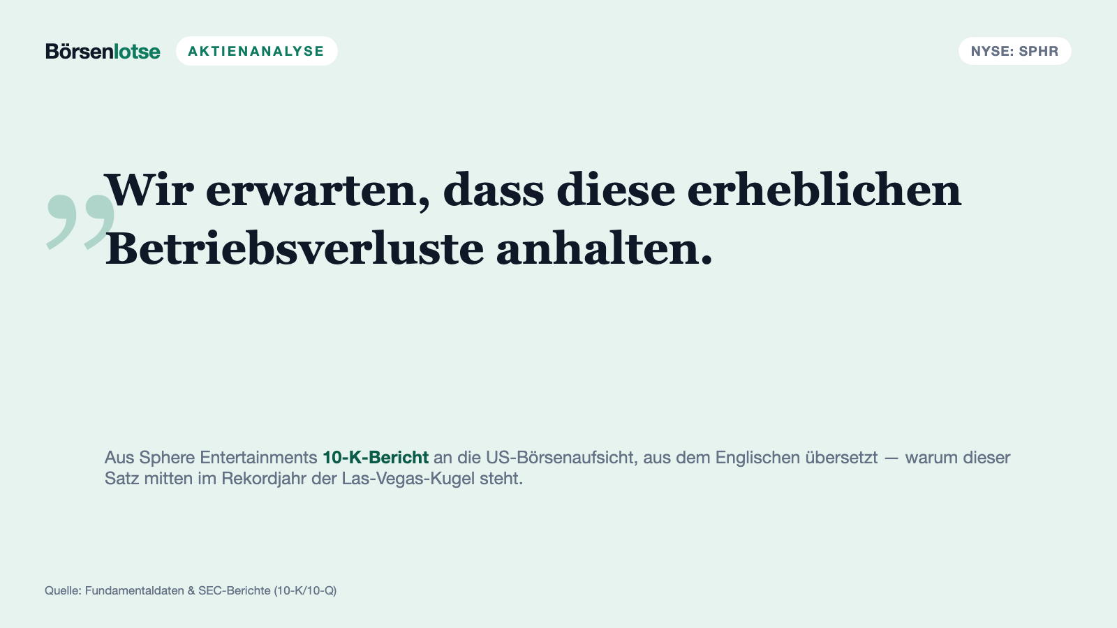Sphere-Aktie: Der Zauberer von Oz dreht die Riesenkugel ins Plus — und der Geschäftsbericht verspricht trotzdem neue Verluste