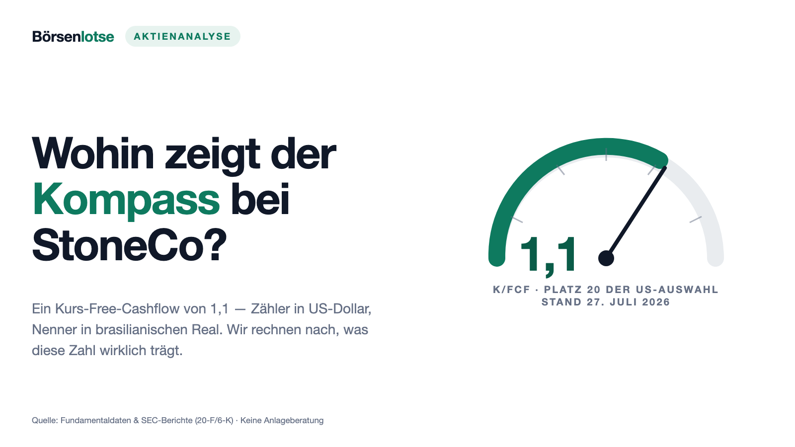 StoneCo: Ein K/FCF von 1,1 — und zwei verschiedene Währungen
