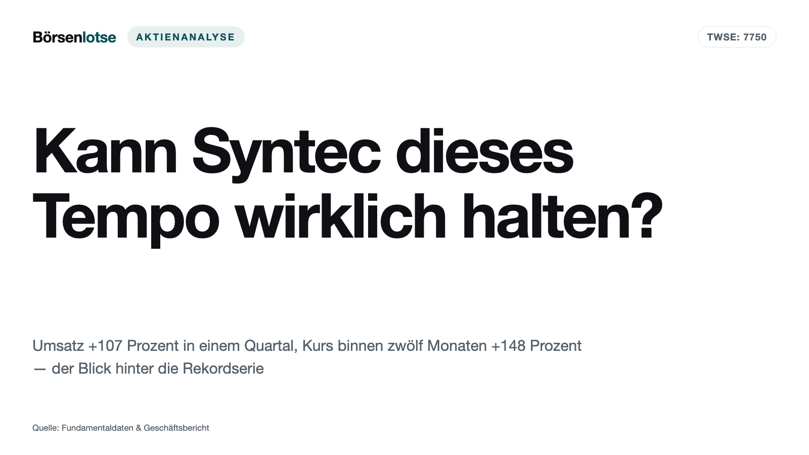 Syntec: Wenn jedes Quartal das letzte übertrifft