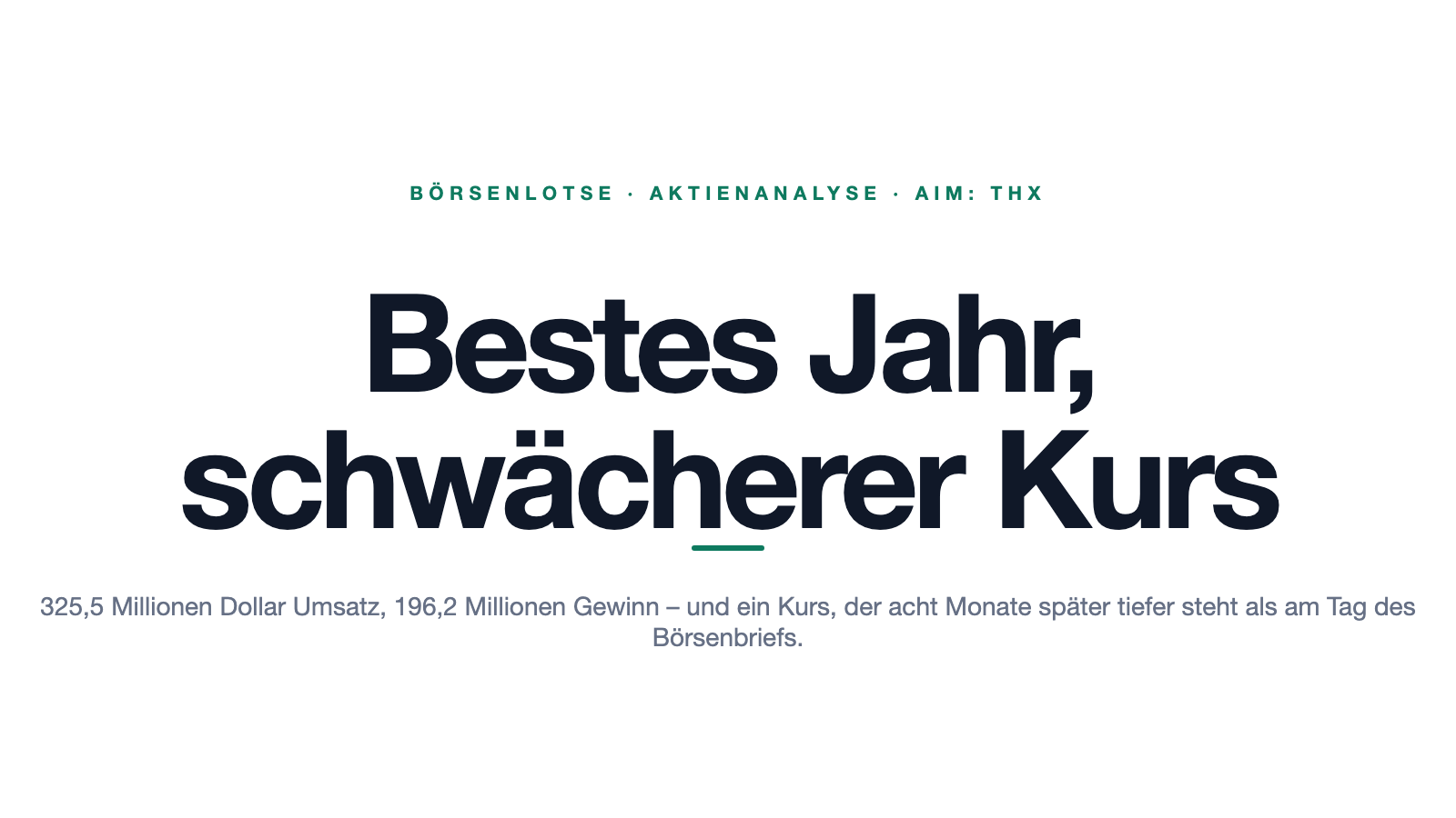 Thor Explorations: bestes Jahr aller Zeiten, Kurs unter dem Niveau vor dem Rekord